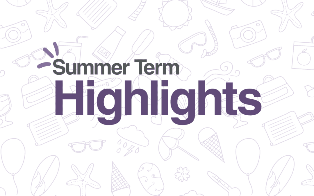 Summer Term Highlights 2023